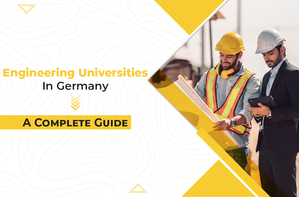Engineering Universities in Germany: A Complete Guide